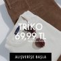 TRİKOLAR 69,99 TL